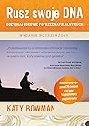 Rusz swoje DNA