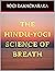 The Hindu Yogi Science of Breath by William Walker Atkinson
