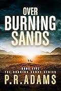 Over Burning Sands