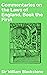 Commentaries on the Laws of England, Book the First: Exploring the Foundations of English Law: A Classic Legal Treatise