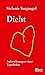 Dicht: Aufzeichnungen einer Tagediebin