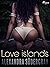 Love islands – Une nouvelle...