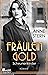 Scheunenkinder (Fräulein Gold, #2)