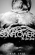 Saving Sunflower (The Sun Series Book 1)