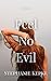 Feel No Evil