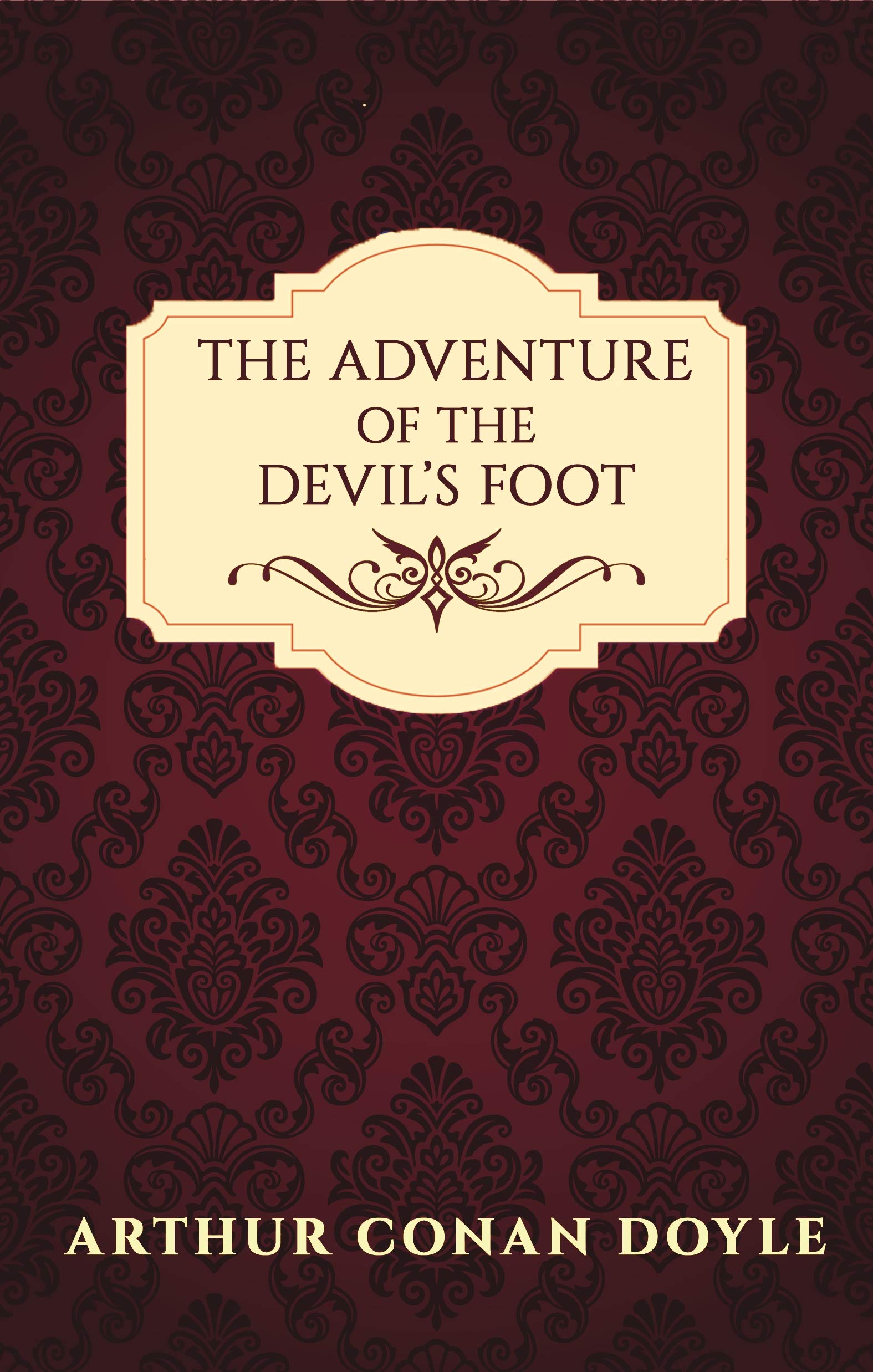 The Adventure of the Devil’s Foot