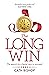 The Long Win: The search fo...