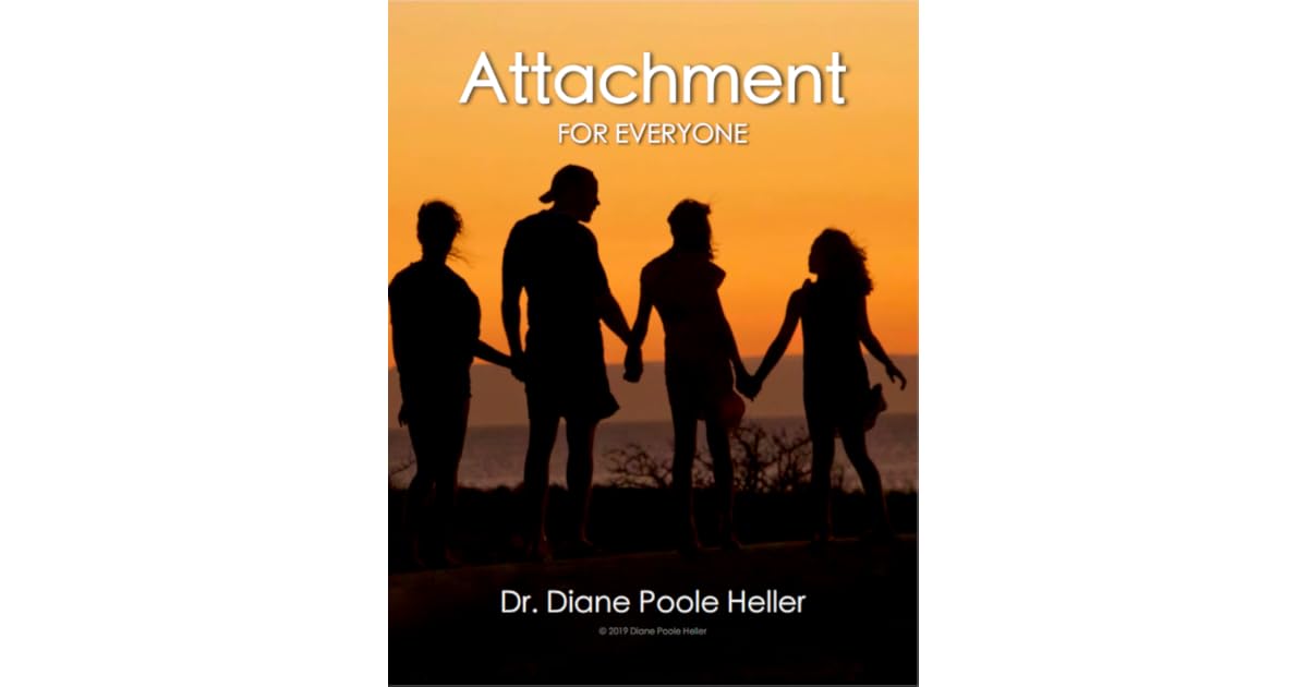 Attachment for Everyone by Diane Poole Heller