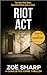 Riot Act (Charlie Fox Thriller #2)