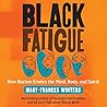 Black Fatigue: Ho...