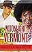 Moonlight in Vermont (Modern Mail Order Brides, #11)