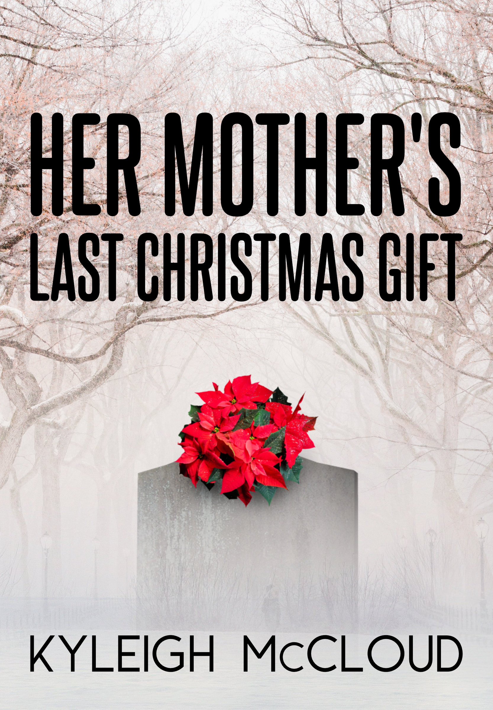 Her Mother's Last Christmas Gift