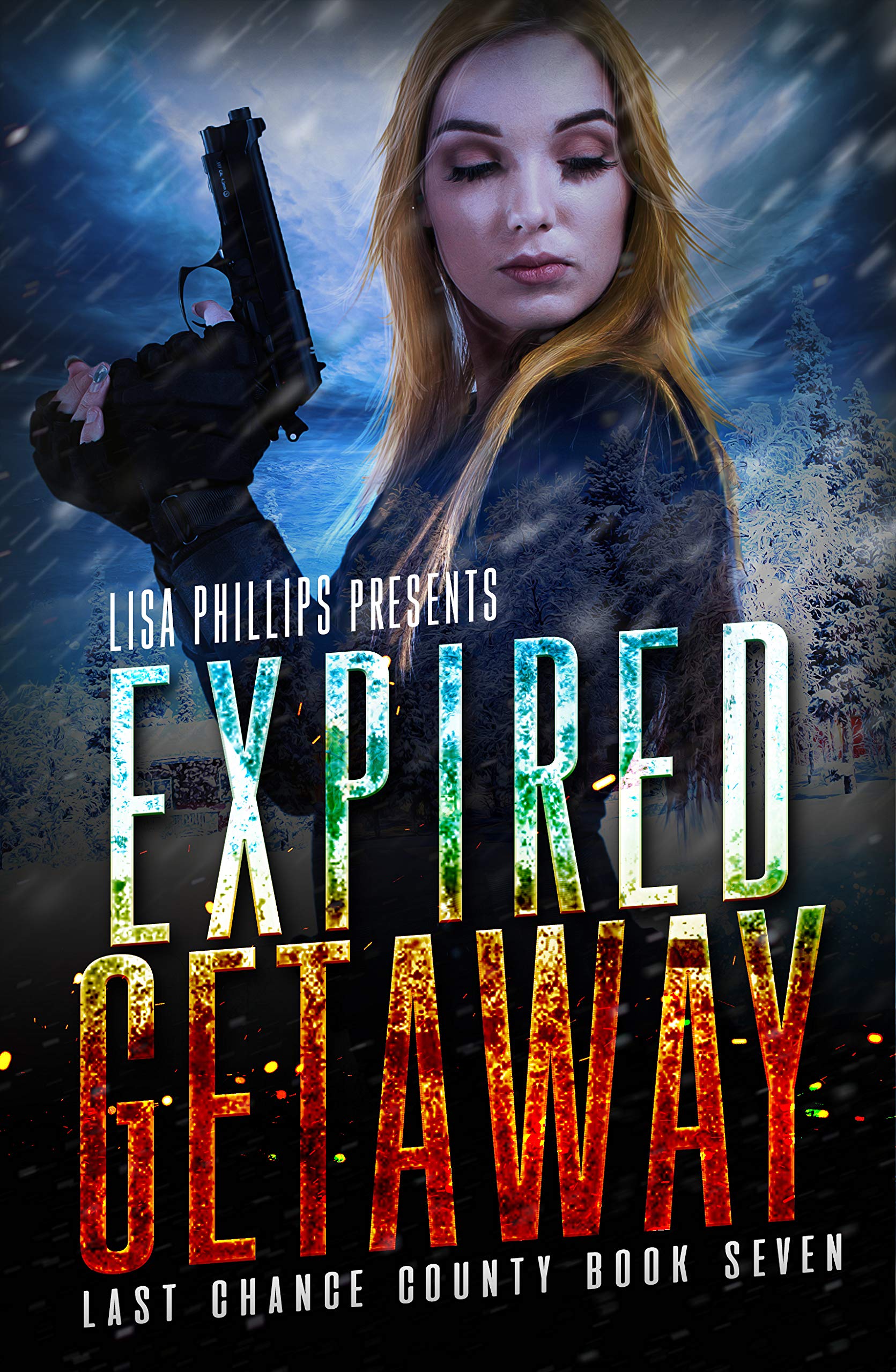 Expired Getaway (Last Chance County #7)