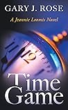 Time Game (Jeannie Loomis FBI Agent Book 5)