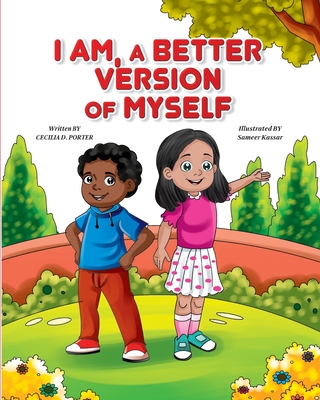 I AM A BETTER VERSION OF MY SELF!