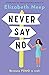 Never Say No