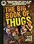 The Big Book of Thugs: Toug...