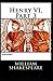 Henry VI Part 3 Illustrated