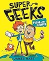 Fish and Chips (Super Geeks, #1)