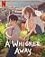 A Whisker Away: Ending Expl...