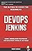 DevOps: Jenkins: The Ultimate Beginner's Guide