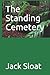 The Standing Cemetery