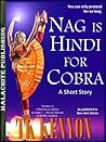 Nag Is Hindi for Cobra