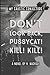 My Caustic Conjecture: Don't Look Back, Pussycat! Kill! Kill! (Alix Strange Saga)