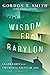 Wisdom from Babylon: Leadership for the Church in a Secular Age