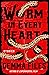 The Worm in Every Heart