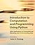 Introduction to Computation and Programming Using Python by John V. Guttag
