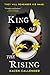 King of the Rising by Kacen Callender King of the Rising by Kacen Callender