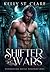 Shifter Wars (Werewolf Dens #1)