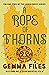 A Rope of Thorns (Hexslinger, #2)