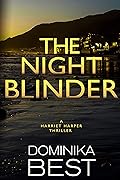 The Night Blinder