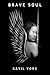 Brave Soul