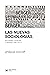Las nuevas sociologias. Principales corrientes y debates, 198... by Philippe Corcuff