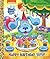 Happy Birthday, Blue! (Blue's Clues & You) by Megan Roth