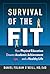 Survival of the Fit by Daniel Fulham O'Neill