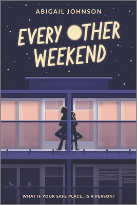 Every Other Weekend: A Compelling YA Contemporary Novel of Healing and First Romance