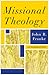 Missional Theology by John R. Franke
