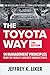 The Toyota Way: 14 Management Principles from the World's Greatest Manufacturer