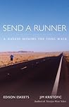 Send a Runner: A ...