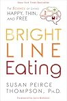 Bright Line Eatin...