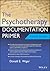 The Psychotherapy Documentation Primer, 4th Edition