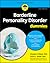 Borderline Personality Disorder For Dummies