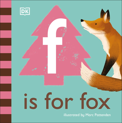 F is for Fox (The Animal Alphabet Library)