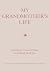 My Grandmother's Life by Chartwell Books