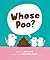 Whose Poo?
