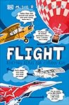 Microbites: Flight: Riveting Reads for Curious Kids (Library Edition)